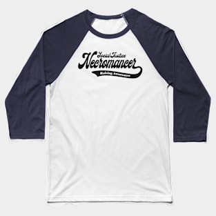 Social Justice D&D Classes - Necromancer Baseball T-Shirt